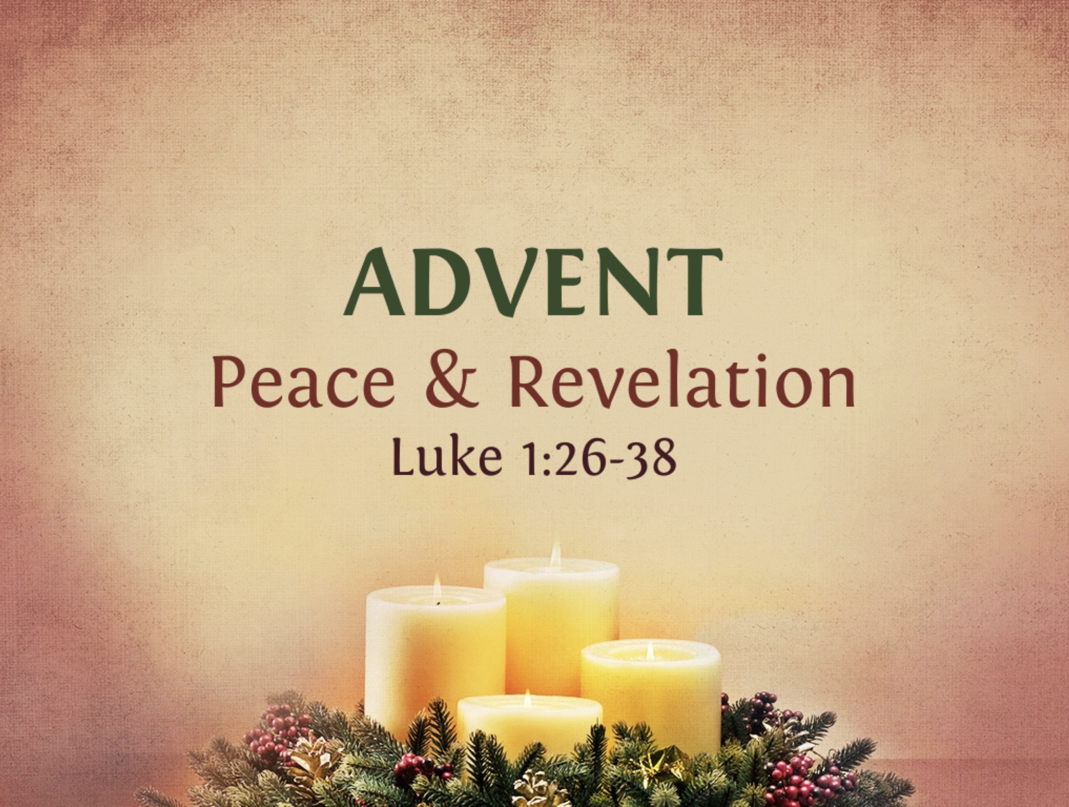 Advent: Peace & Revelation - New Hope Community Church